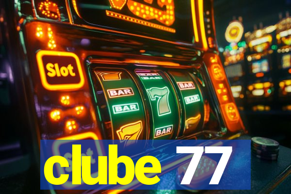 clube 77